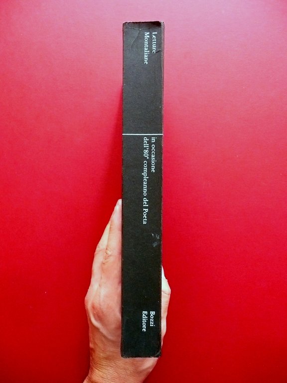 Letture Montaliane 80∞ Compleanno del Poeta Bozzi Genova 1977 Raro