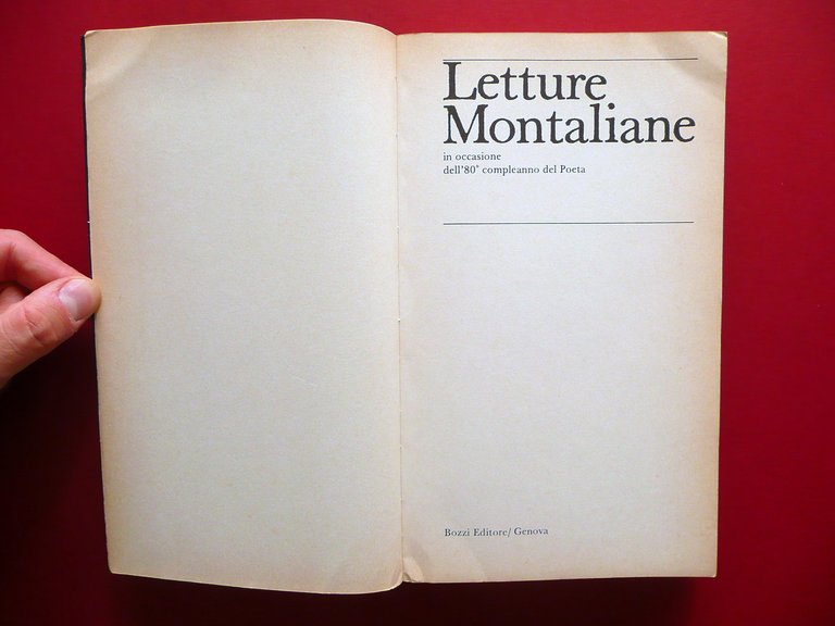 Letture Montaliane 80∞ Compleanno del Poeta Bozzi Genova 1977 Raro