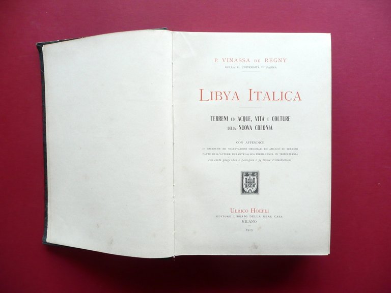 Libia Italica de Regny Cirenaica G. Haimann Hoepli Milano 1885-1913 …