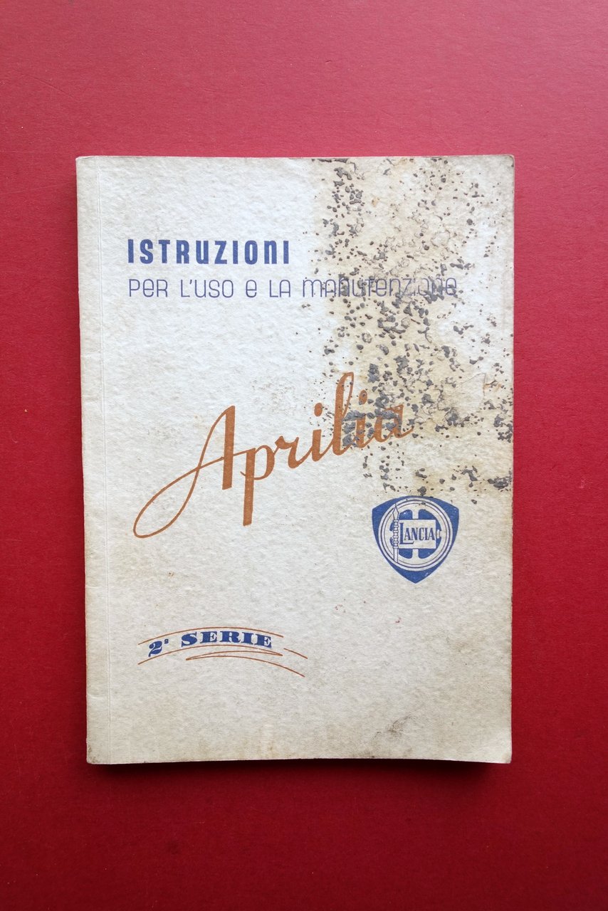 Libretto Aprilia II Serie Istruzioni per Uso e Manutenzione Ottobre … | Immagine principale