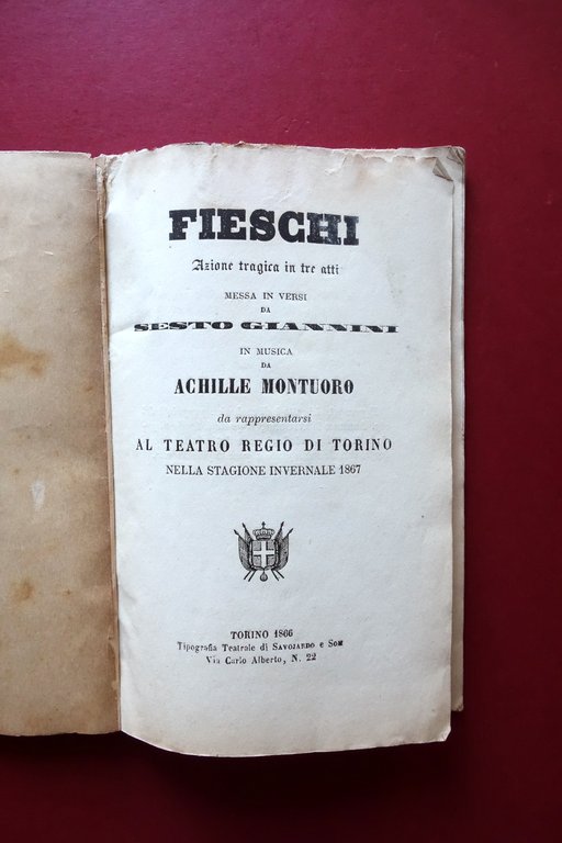 Libretto d'Opera Fieschi A. Montuoro Teatro Regio Torino 1857 1∞Rappresentazione | Immagine Gallery 2