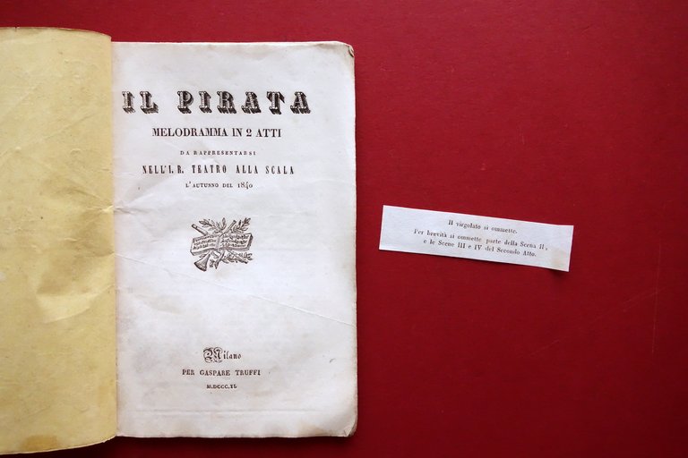 Libretto d'Opera Il Pirata V.Bellini Teatro alla Scala 1840 1∞ … | Immagine Gallery 2