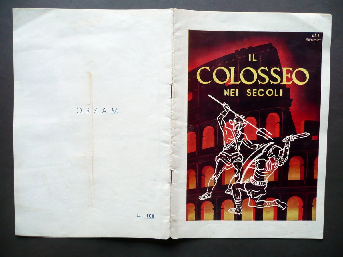 Libretto Il Colosseo nei Secoli Spettacolo Storico Coreografico Musicale 1952