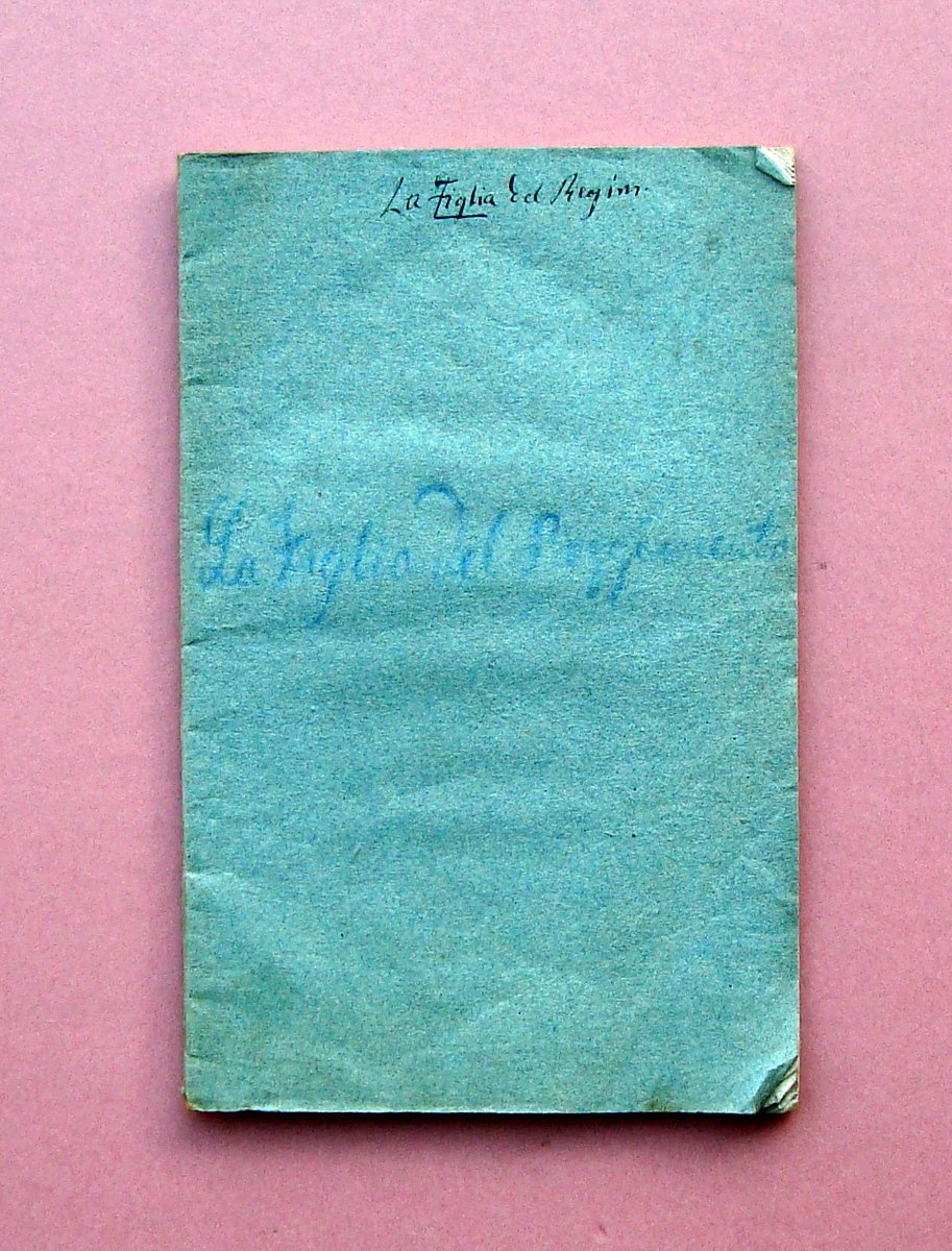 Libretto Opera La Figlia del Reggimento Bologna Tip delle Muse …