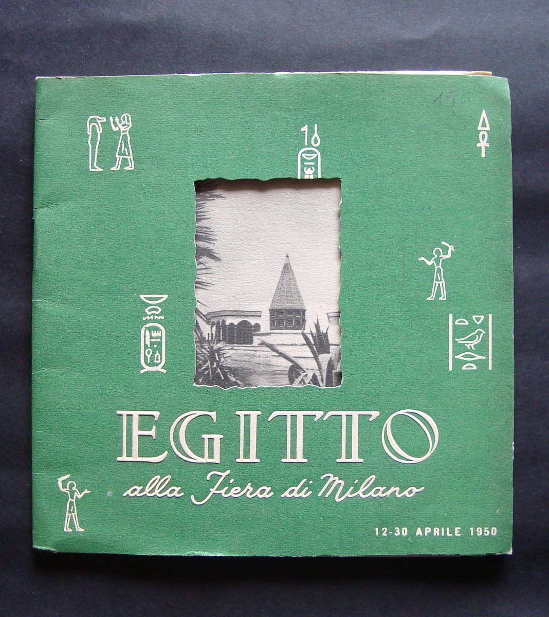 Libretto Turistico EGITTO alla Fiera di Milano 1950 Re Faruk … | Immagine principale