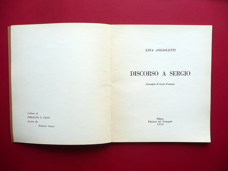 Lina Angioletti Discorso a Sergio Fontana Ed. Triangolo 1958 Ex …