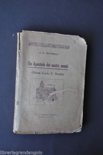 Locale Religione Bologna Trombelli Apostolo Nostri Monti Meotti Gaggio 1930 | Immagine principale