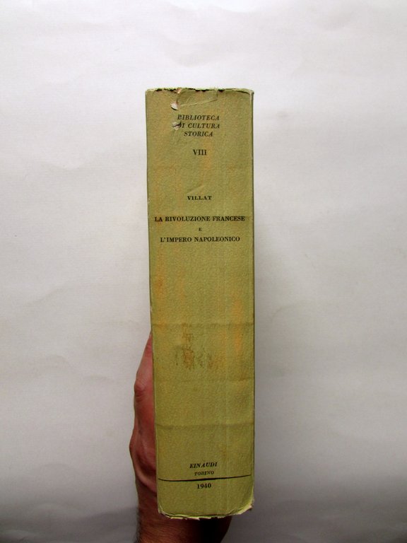 Louis Villat La Rivoluzione Francese e L'Impero Napoleonico Einaudi 1940