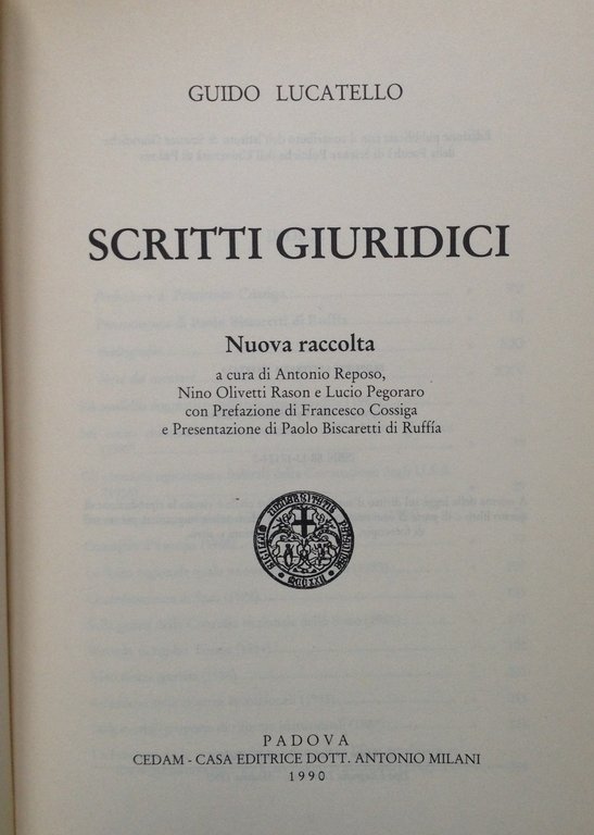 LUCATELLO G. SCRITTI GIURIDICI NUOVA RACCOLTA PADOVA CEDAM 1990