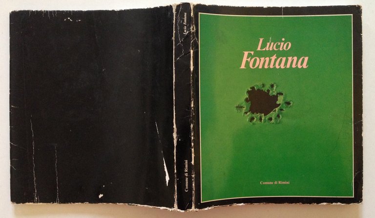 Lucio Fontana Mostra Antologica Sala Comunale Comune di Rimini 1982