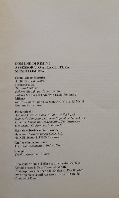 Lucio Fontana Mostra Antologica Sala Comunale Comune di Rimini 1982