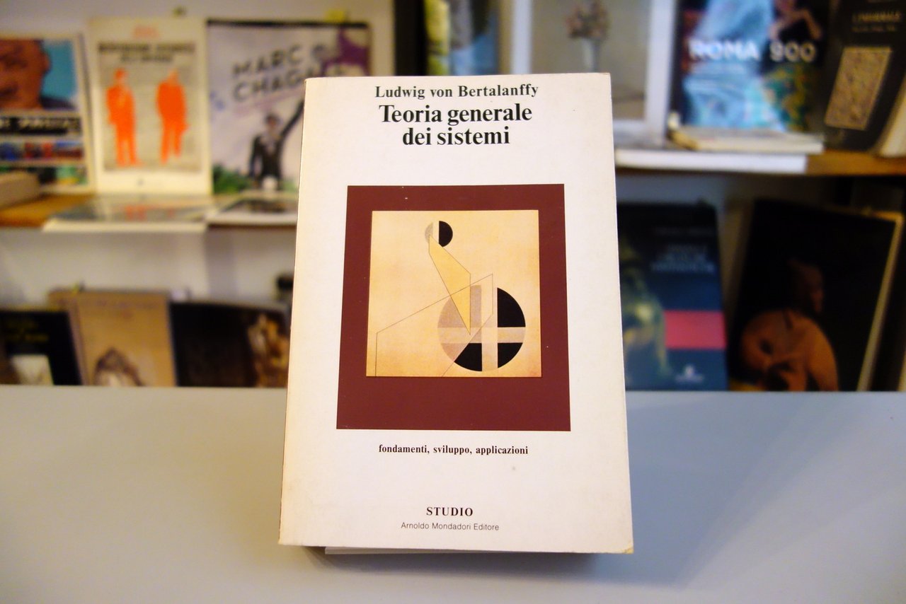 Ludwig von Bertalanffy Teoria Generale dei Sistemi Mondadori 1983 1°Ed.