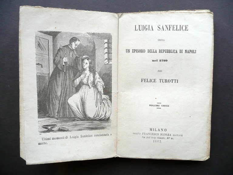 Luigia Sanfelice un Episodio della Repubblica di Napoli 1799 Scorza …
