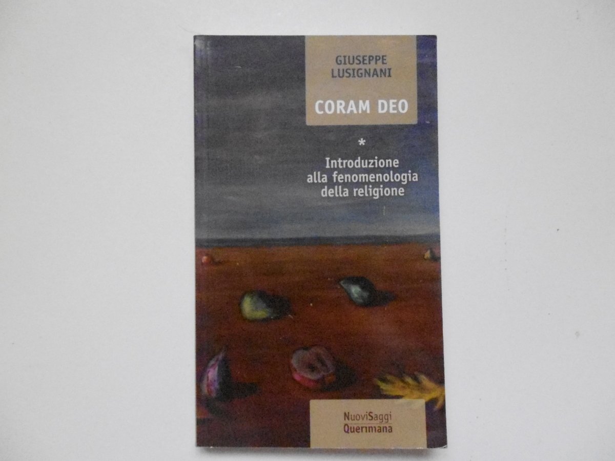 Lusignani Coram Deo Introduzione Alla Fenomenologia della Religione 2019 libro …