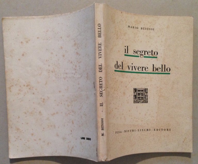 M. Bitossi Il Segreto del Vivere Bello Nistri Lischi Editori …