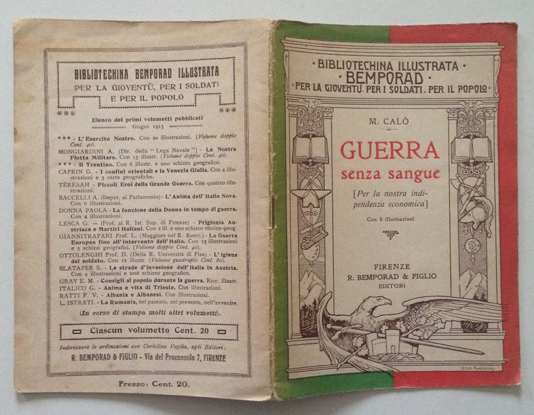 M CalÚ Guerra Senza Sangue Indipendenza Economica Bemporad Ed Firenze …