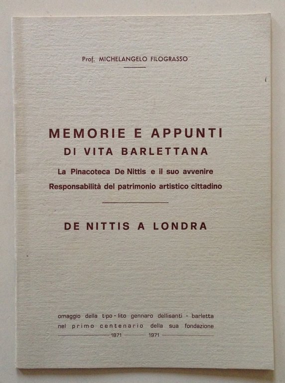 M. Filograsso Memorie e Appunti di Vita Barlettana Pinacoteca De Nittis a Londra