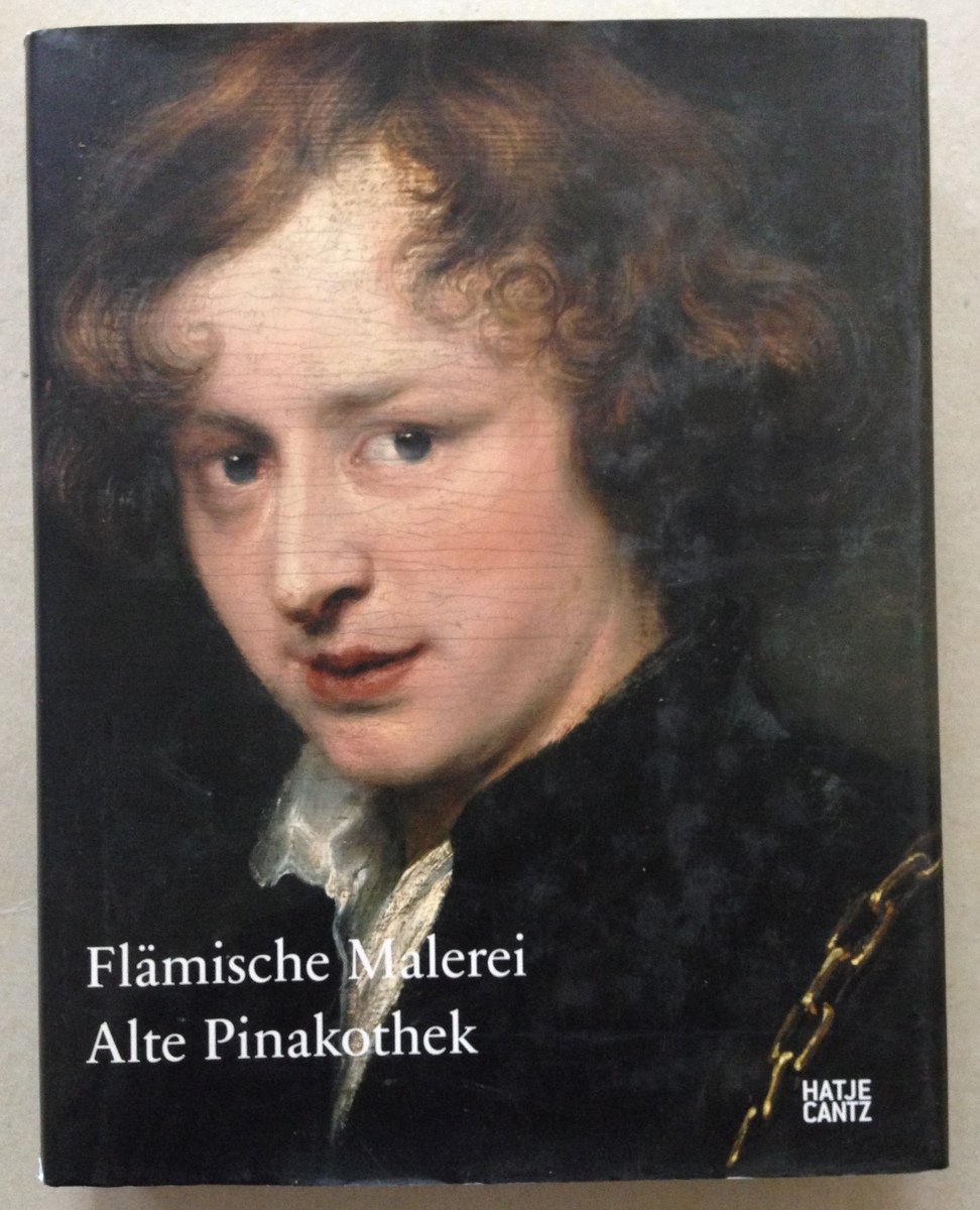 M. Neumeister Alte Pinakothek Flamische Malerei Hatje Cantz 2009
