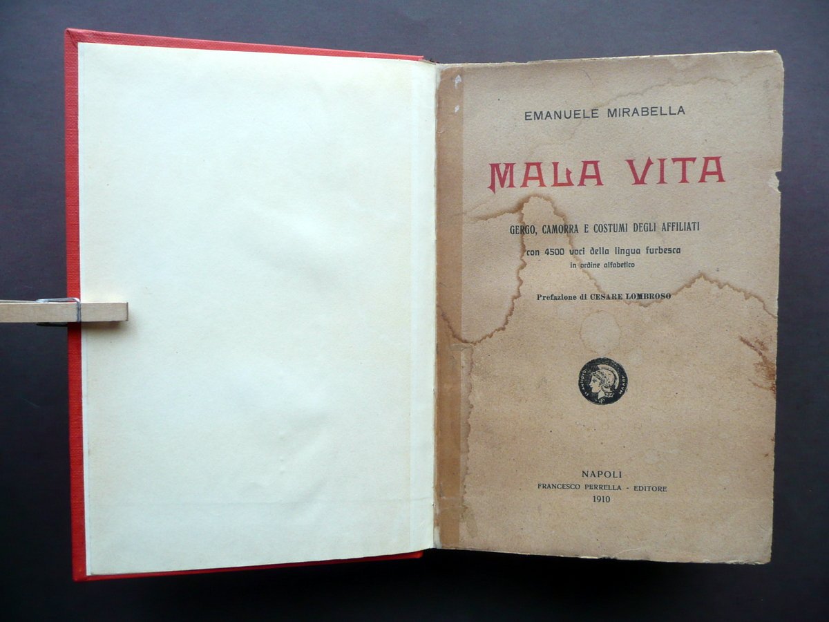 Mala Vita Gergo Camorra e Costumi Affiliati Prefazione Lombroso Perrella … | Immagine principale