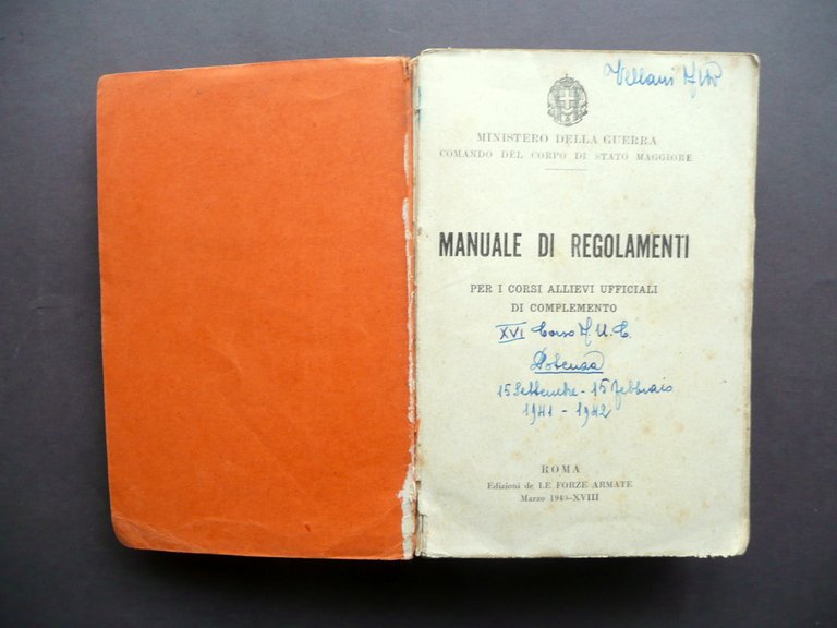 Manuale di Regolamenti Corsi Allievi Ufficiali di Complemento Roma 1940