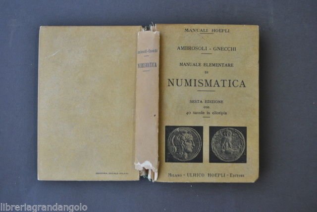 Manuali Hoepli Grecia Roma Italia Gnecchi Ambrosoli Numismatica 1922