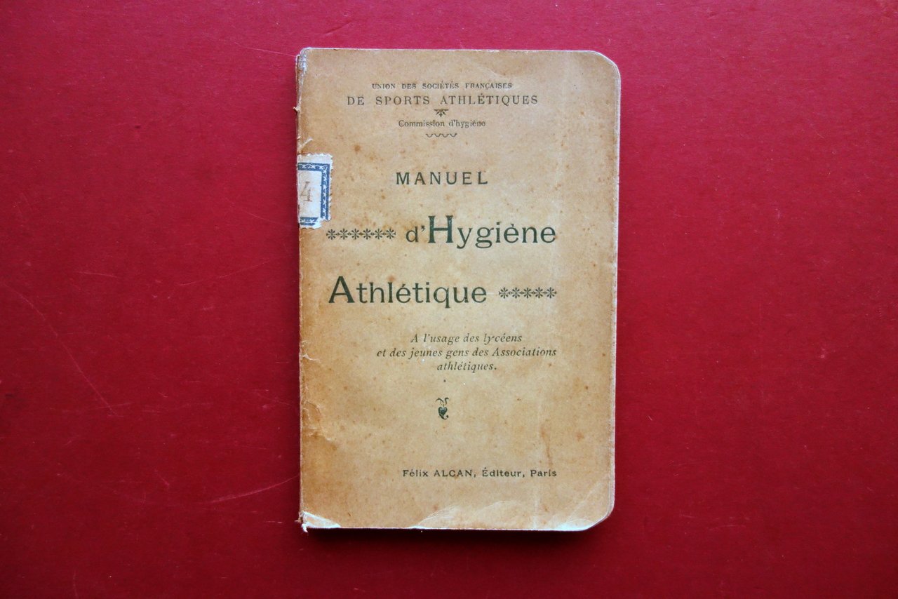 Manuel d'Hygiene Athletique a l'Usage des Lyceens Alcan Paris 1895 …