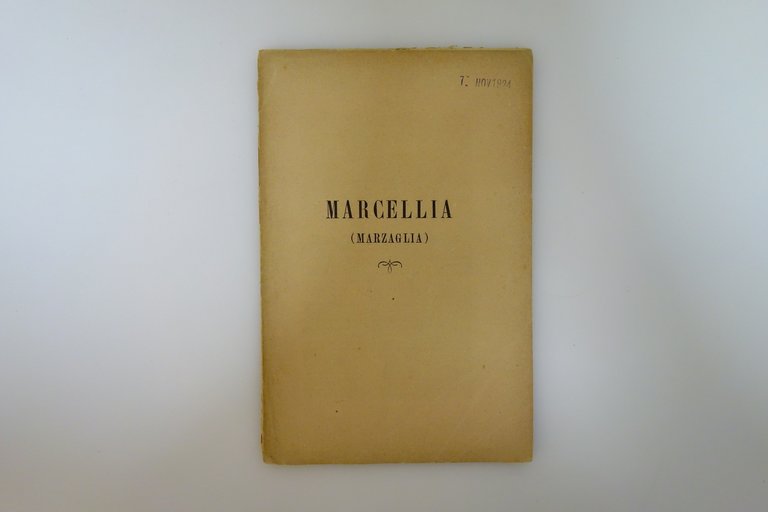 Marcellia Marzaglia Nota Storica di P Riccardi Modena Tip Vincenzi …