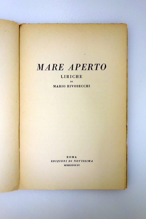 Mare Aperto Liriche di Mario Rivosecchi Novissima Roma 1937 1° … | Immagine Gallery 4