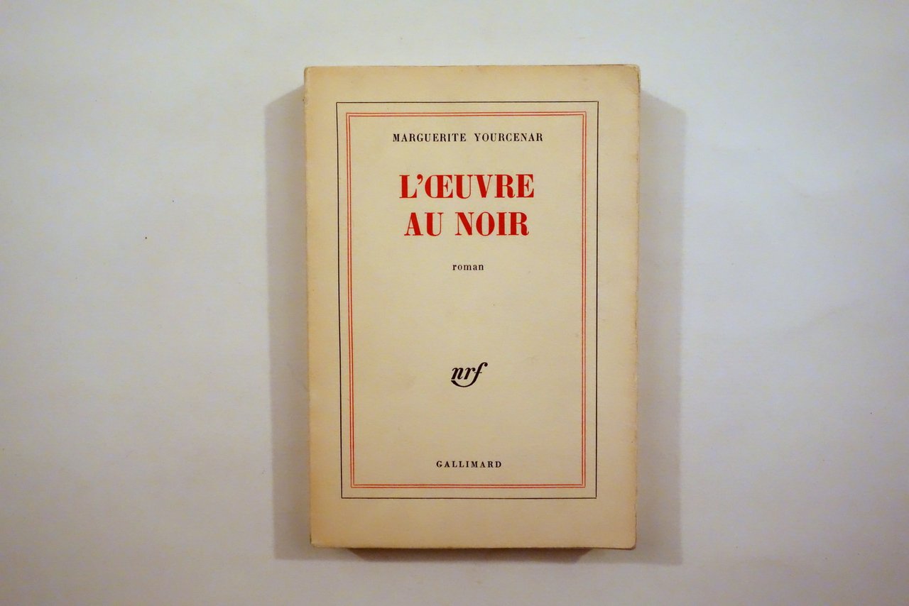 Marguerite Yourcenar L'Oeuvre au Noir Gallimard Paris 1968 | Immagine principale
