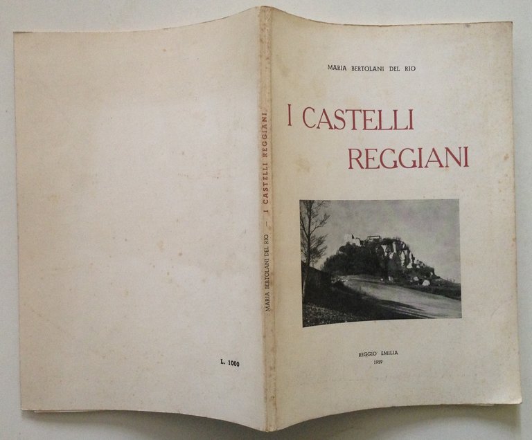 Maria Bertolani Del Rio I Castelli Reggiani Cenni Storici Reggio …