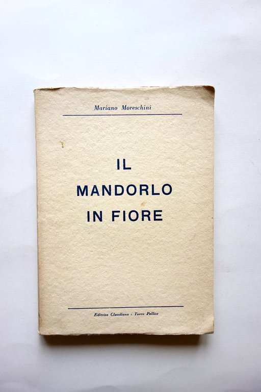 Mariano Moreschini Il Mandorlo in Fiore Meditazioni Claudiana Torre Pellice … | Immagine Gallery 1