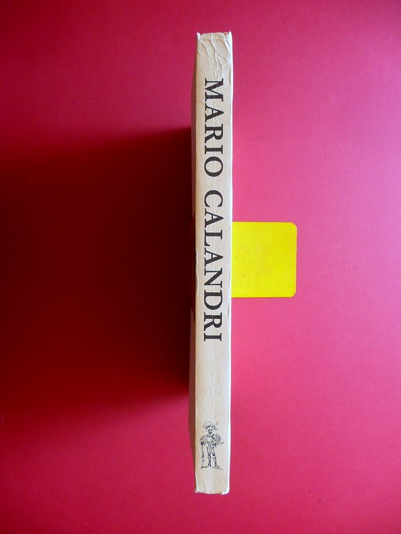 Mario Calandri Acqueforti 1937-1985 All'Insegna del Lanzello Costigliole Arte