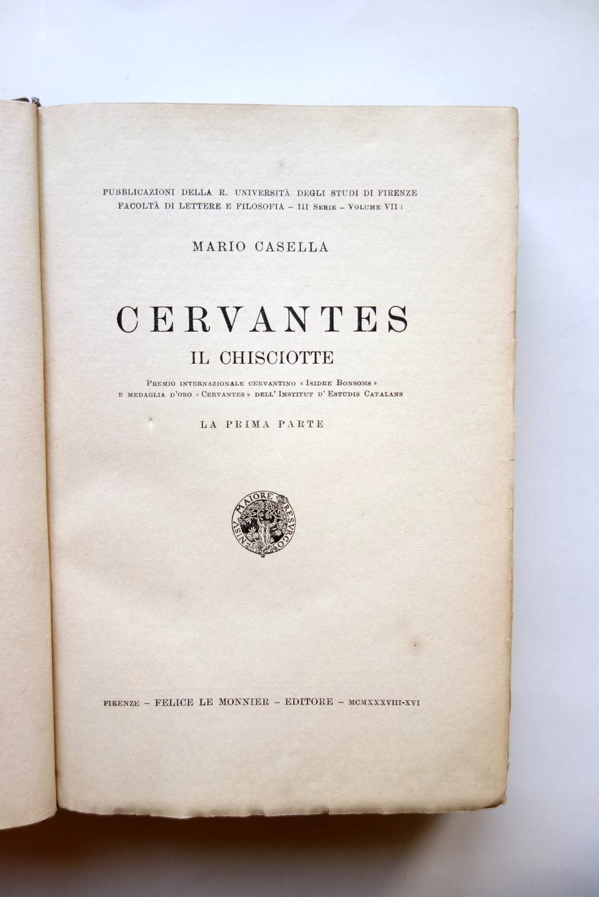 Mario Casella Cervantes Il Chisciotte Le Monnier Firenze 1938 2 …