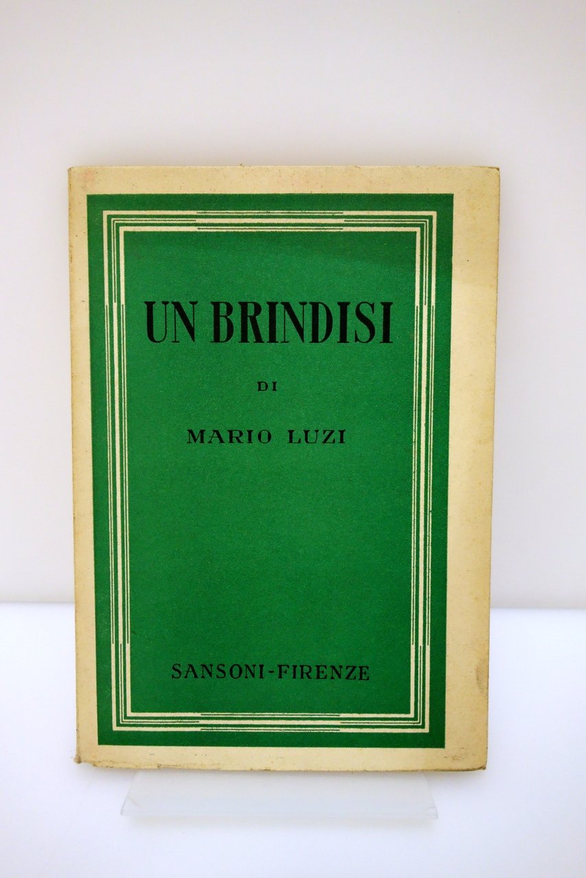 Mario Luzi Un Brindisi Sansoni Firenze 1944 Prima Edizione Originale