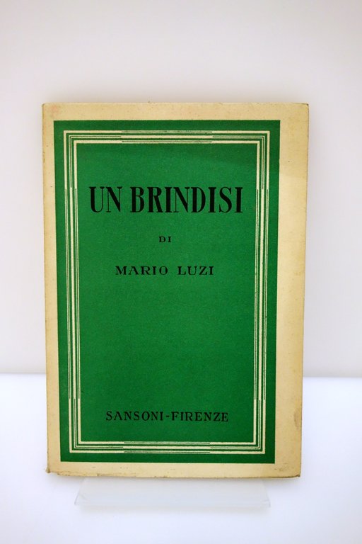 Mario Luzi Un Brindisi Sansoni Firenze 1944 Prima Edizione Originale 