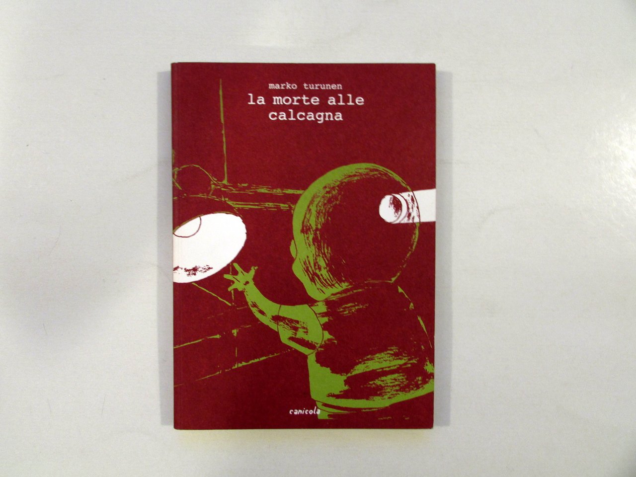 Marko Turunen La Morte alle Calcagna Canicola Bologna 2007 Ottimo | Immagine principale