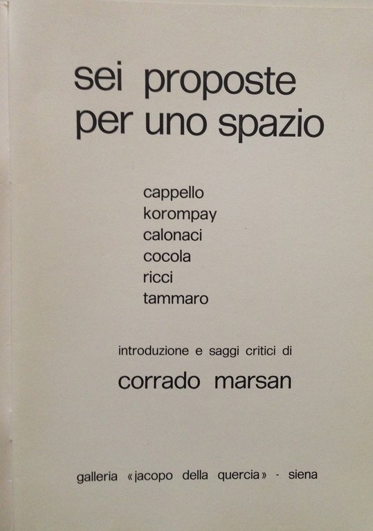MARSAN CORRADO SEI PROPOSTE PER UNO SPAZIO CAPPELLO KOROMPAY COCOLA …