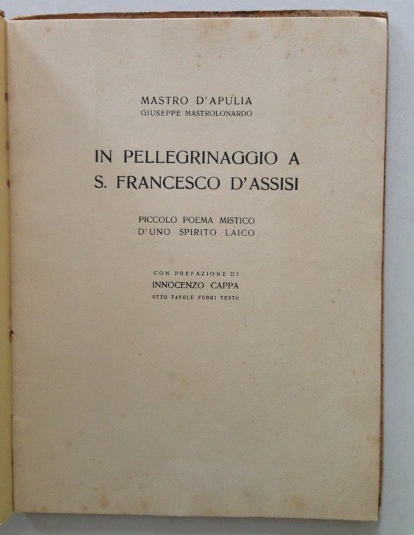 MASTRO D'APULIA IN PELLEGRINAGGIO A S FRANCESCO D'ASSISI MILANO STUDIO …