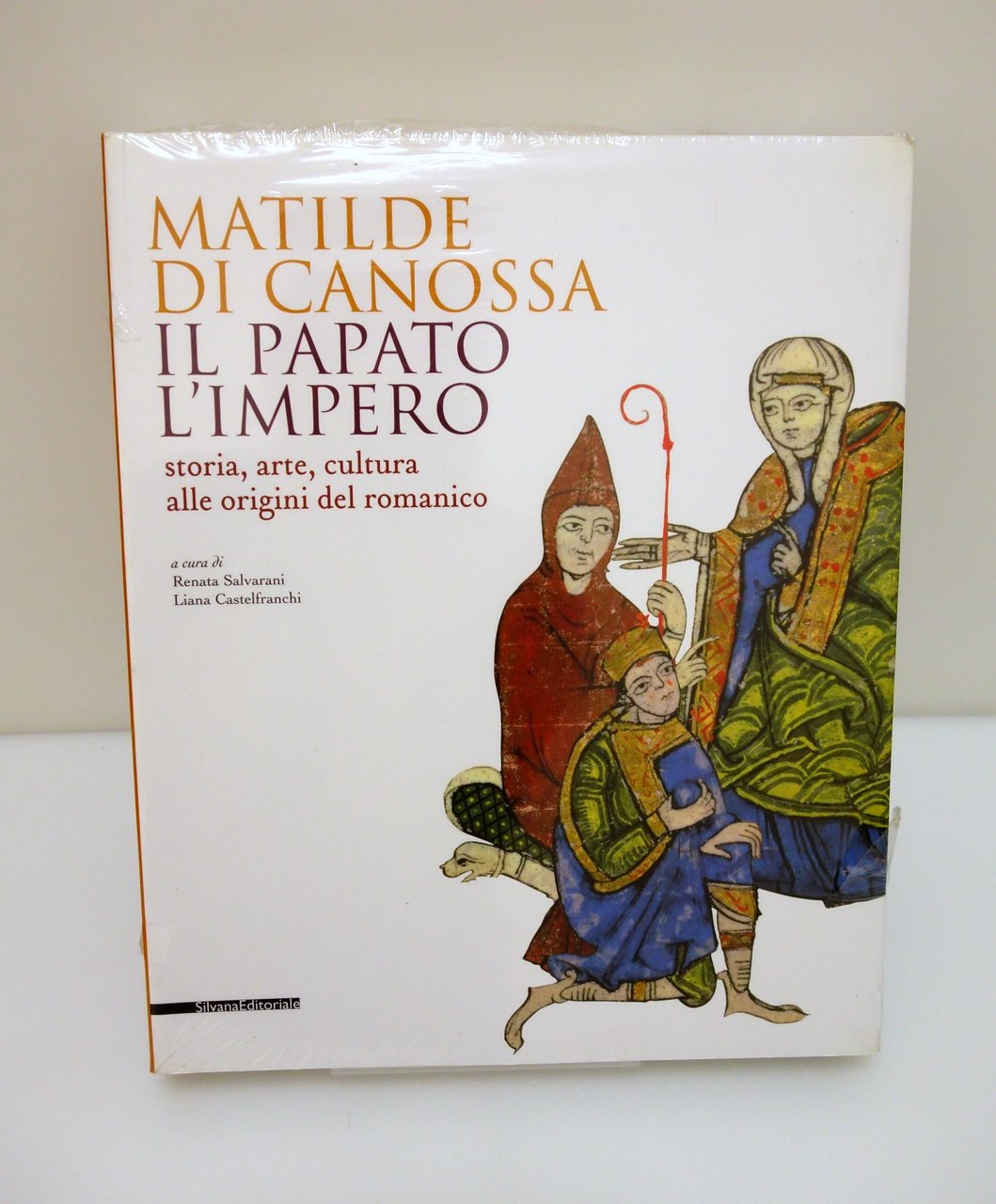 MATILDE DI CANOSSA PAPATO IMPERO STORIA, ARTE, CULTURA ROMANICO SILVANA …