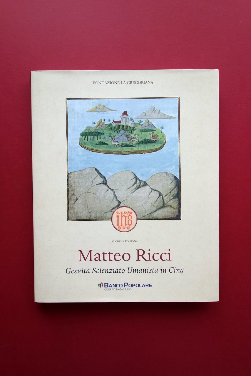 Matteo Ricci Gesuita Scienziato Umanista in Cina De Luca Banco …