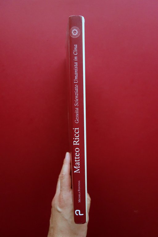 Matteo Ricci Gesuita Scienziato Umanista in Cina De Luca Banco …