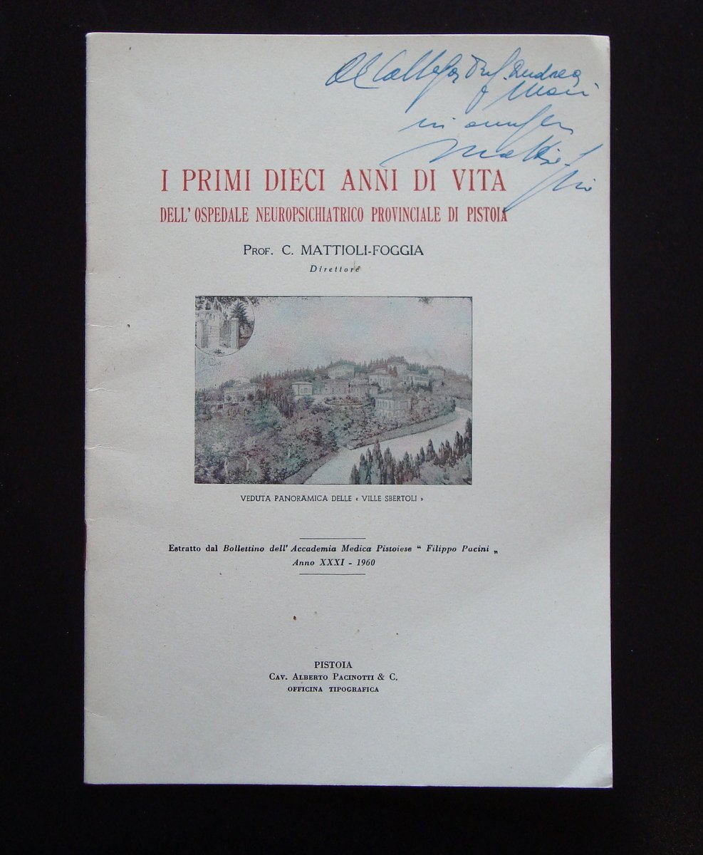 MATTTIOLI FOGGIA I PRIMO DIECI ANNI OSPEDALE NEUROPSICHIATRICO PISTOIA 1960 | Immagine principale