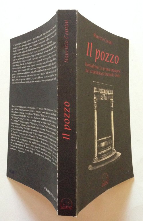 Maurizio Centini Il Pozzo Montalcino Prima Indagine Criminologo Brunello Dotti