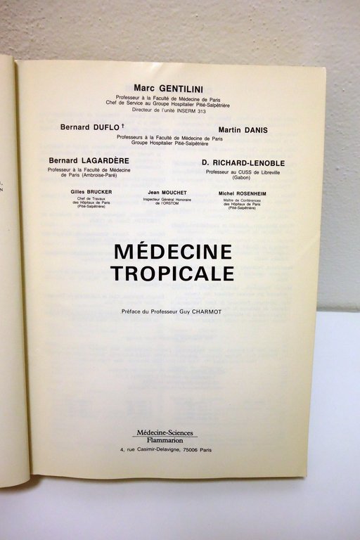 Medecine Tropicale Gentilini Duflo Flammarion Medecine 1986 4° Edizione