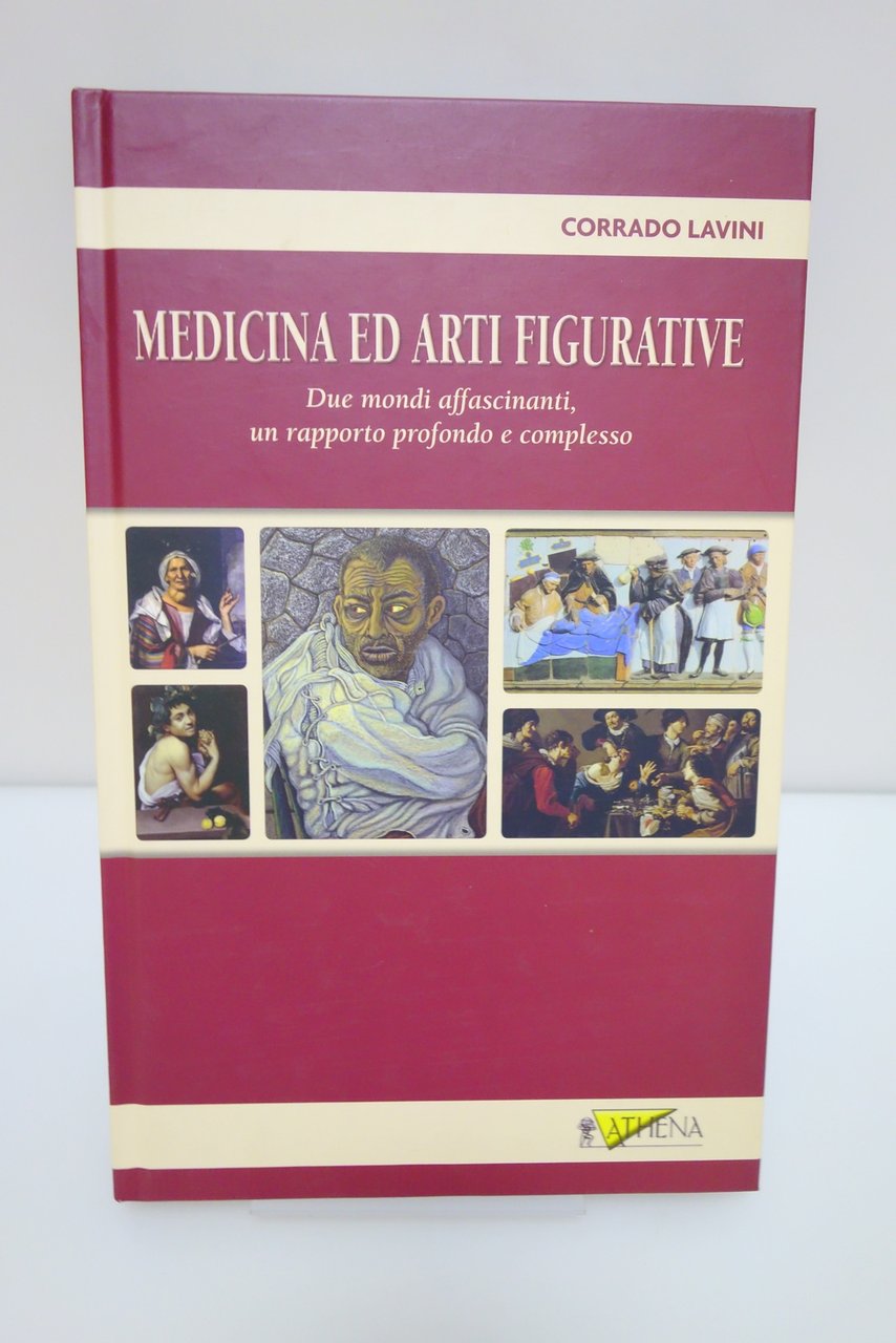 MEDICINA ED ARTI FIGURATIVE LAVINI ATHENA 2009 OTTIMO