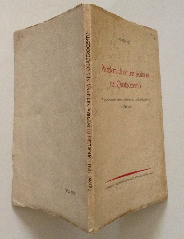 MELI FILIPPO PROBLEMI DI PITTURA SICILIANA NEL QUATTROCENTO PALERMO BUTTAFUOCO