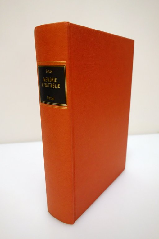MEMORIE E BATTAGLIE ZUKOV RIZZOLI 1970