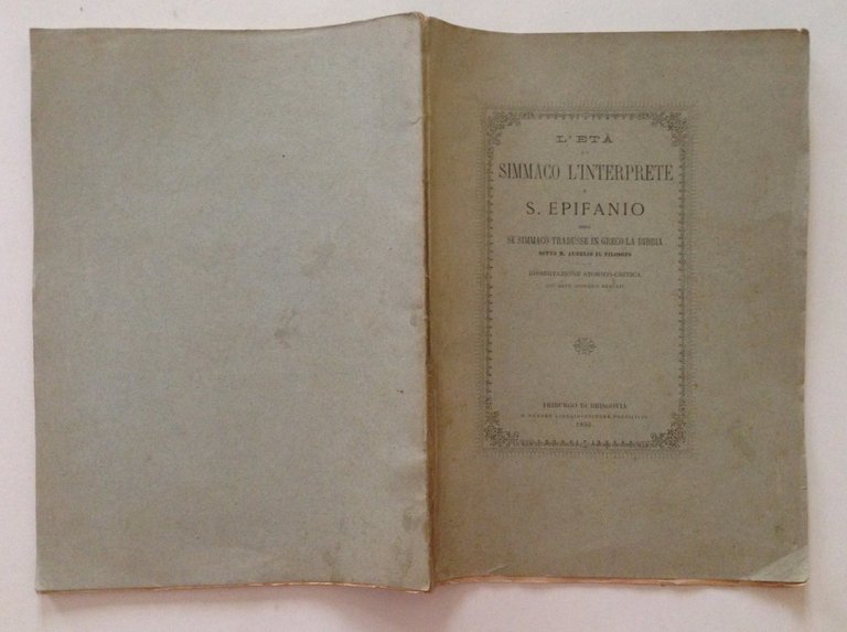 MERCATI GIOVANNI L'ETA' DI SIMMACO L'INTERPRETE E S. EPIFANIO MODENA