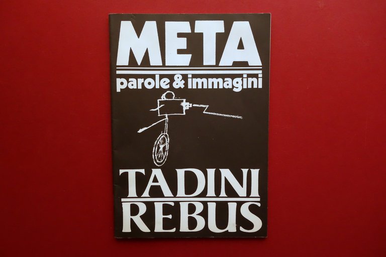 Meta Parole e Immagini Emilio Tadini Numero Monografico Giugno 1981 Avanguardia