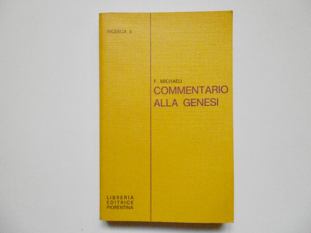 Michaeli Frank Commentario Alla Genesi Libreria Editrice Fiorentina 1972